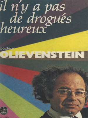 cover image of Il n'y a pas de drogués heureux